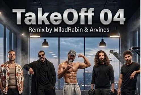 دانلود ریمیکس Take Off 4 با حضور  مهراد جم و احسان دریادل و معین زد و مهدی دارابی و ...