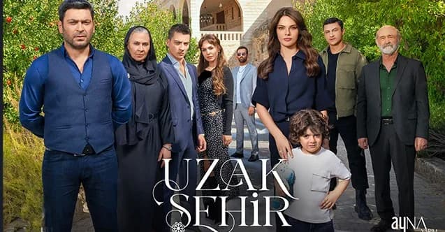 بازیگران سریال ترکی شهر دور (Uzak Sehir)