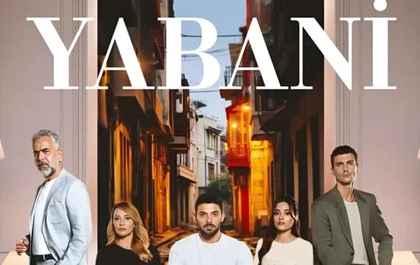 بازیگران سریال ترکی وحشی Yabani